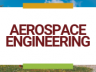 Aerospace Engineering